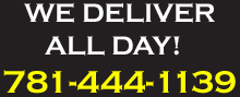 We Deliver All Day!